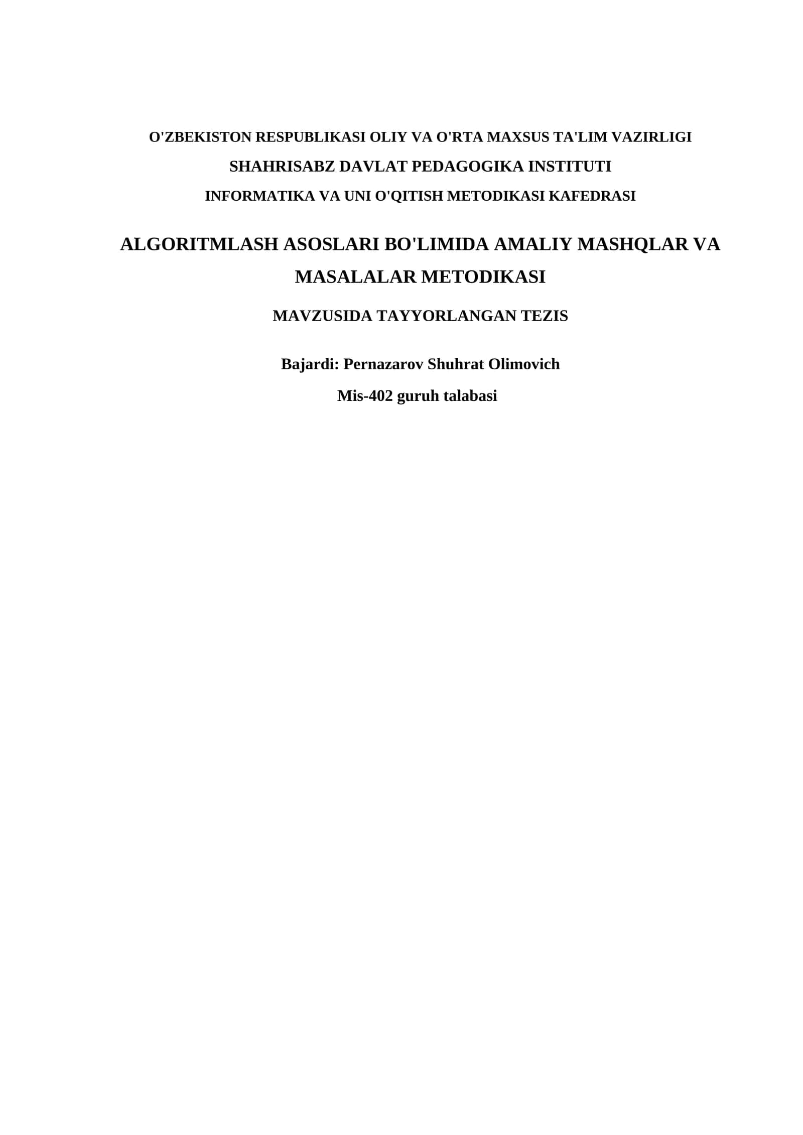 ALGORITHMLASH ASOSLARI BO'LIMIDA AMALIY MASHQLAR VA MASALALAR METODIKASI