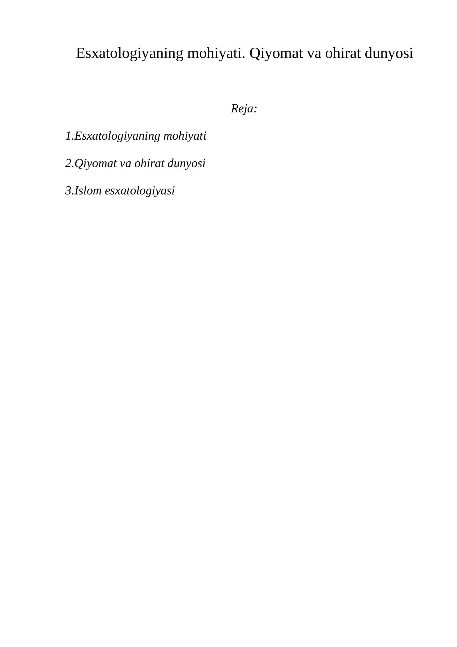 Esxatologiyaning mohiyati