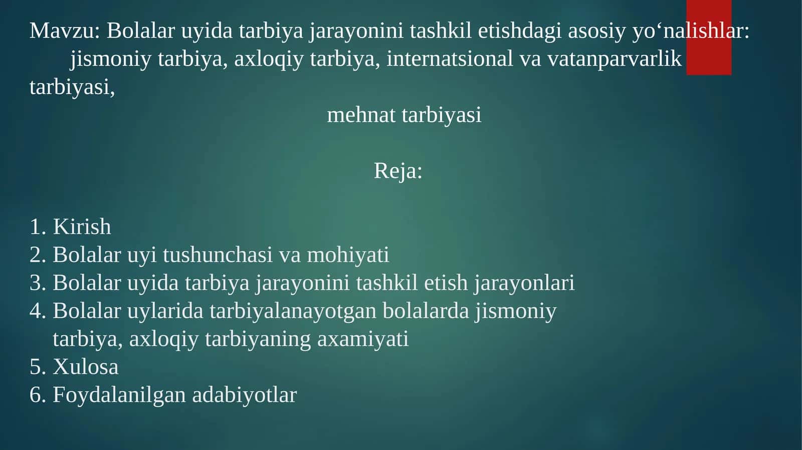 Bolalar uyida tarbiya jarayonini tashkil etishdagi asosiy yo‘nalishlar jismoniy tarbiya, axloqiy tarbiya, internatsional va vatanparvarlik tarbiyasi, mehnat tarbiyasi