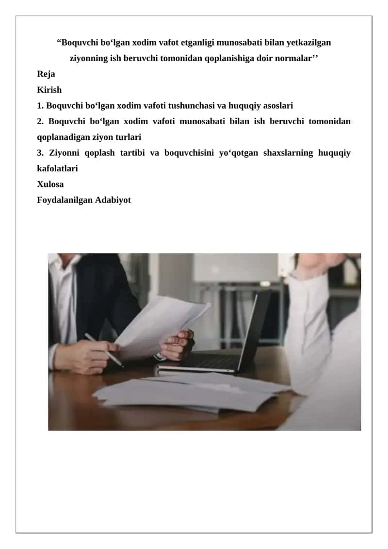 Boquvchi bo‘lgan xodim vafoti tushunchasi va huquqiy asoslari