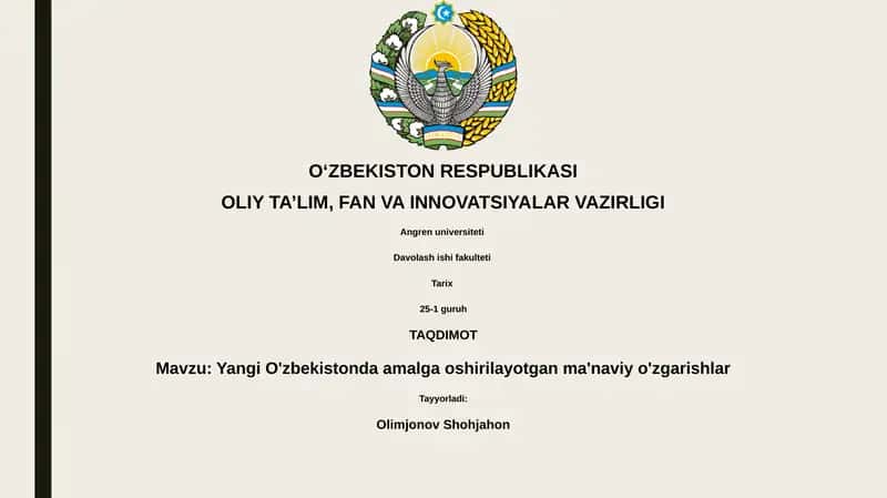 Yangi O'zbekistonda amalga oshirilayotgan ma'naviy o'zgarishlar