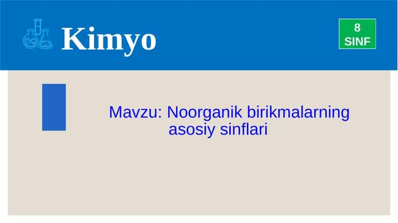 Noorganik birikmalarning asosiy sinflari
