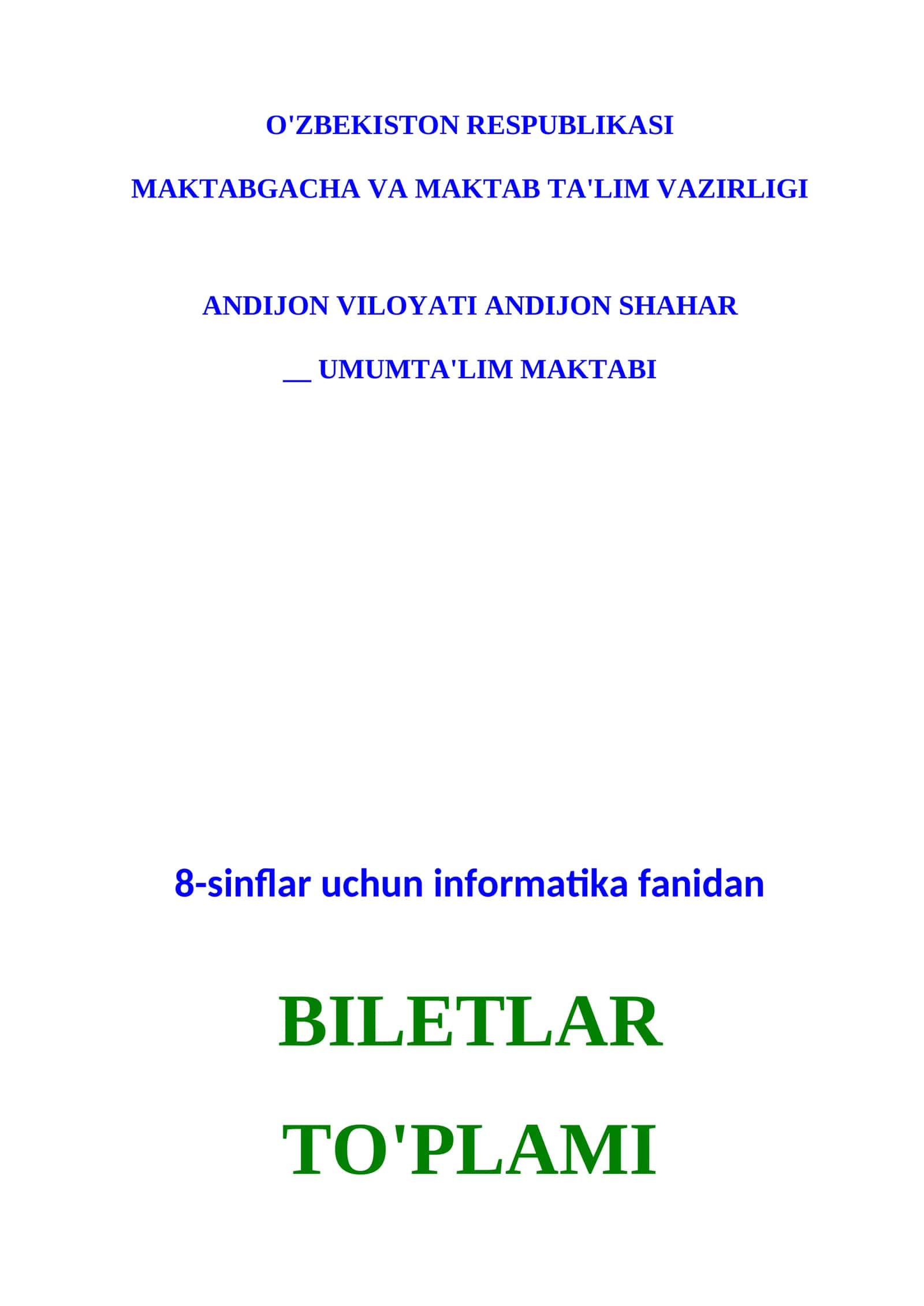 INFORMATIKA FANIDAN BILETLAR TO'PLAMI