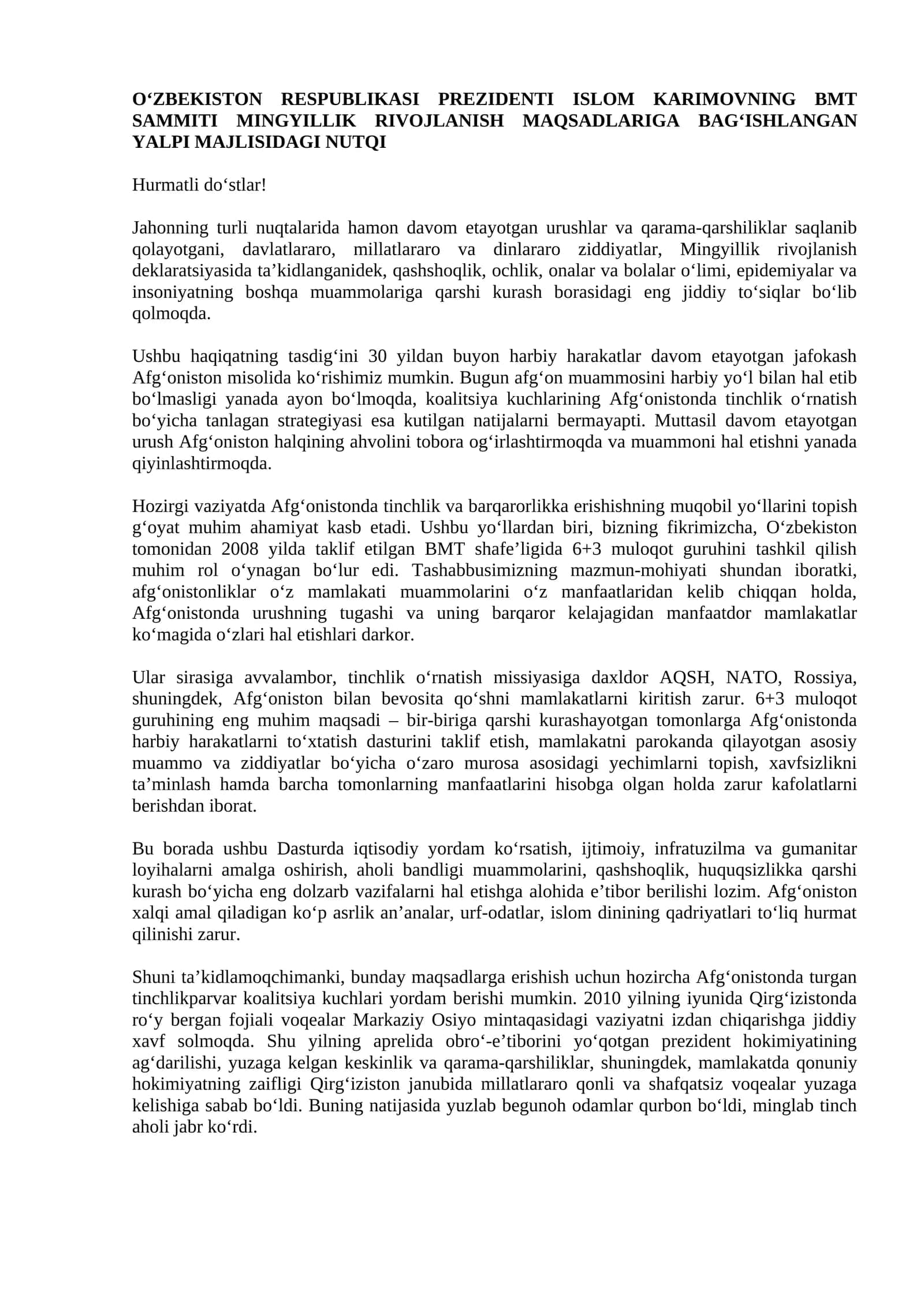 O‘ZBEKISTON RESPUBLIKASI PREZIDENTI ISLOM KARIMOVNING BMT SAMMITI MINGYILLIK RIVOJLANISH MAQSADLARIGA BAG‘ISHLANGAN YALPI MAJLISIDAGI NUTQI