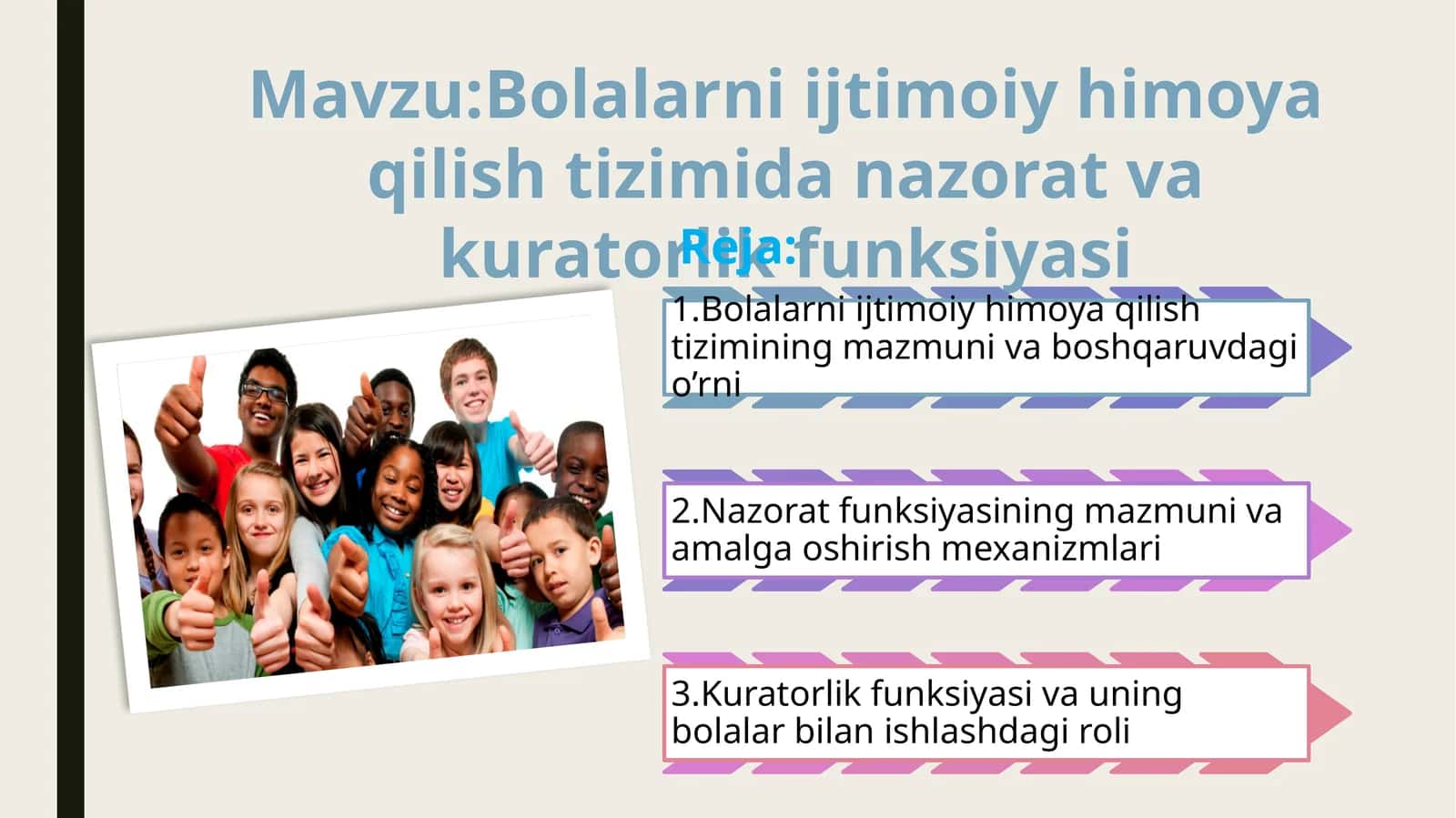 Bolalarni ijtimoiy himoya qilish tizimidan nazorat va kuratorlik funksiyasi