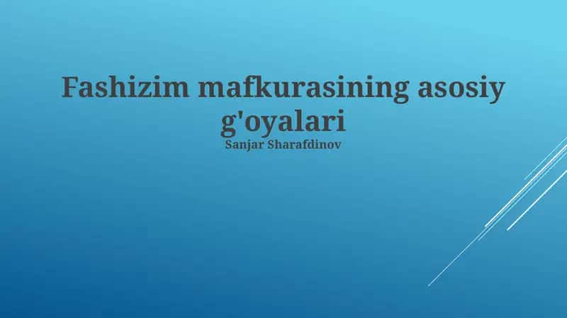 Fashizim mafkurasining asosiy g'oyalari