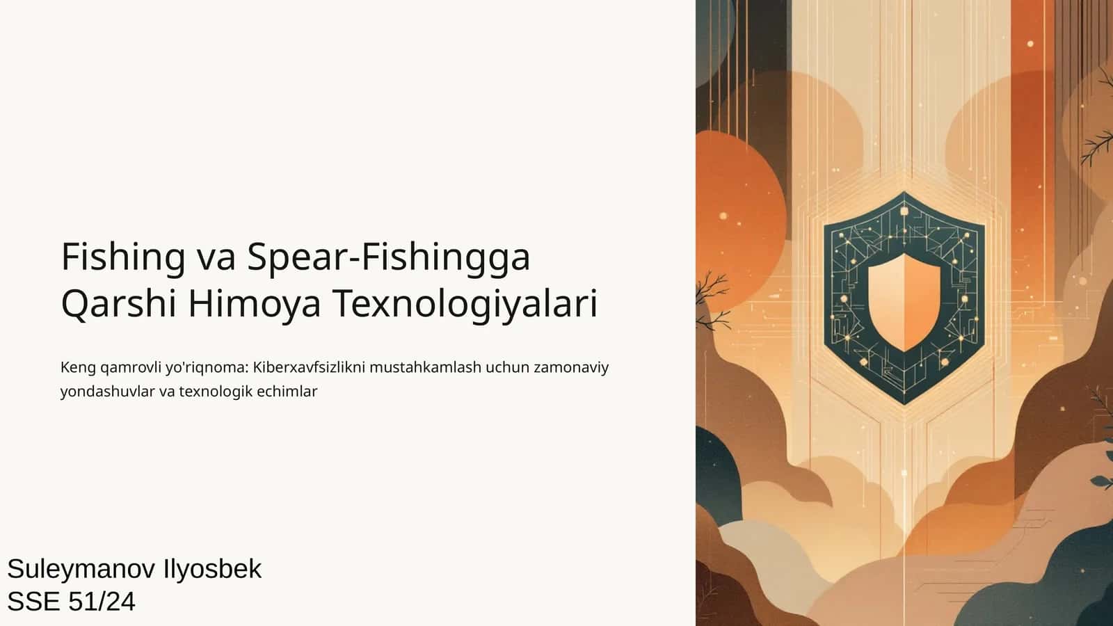 Fishing va Spear-Fishingga Qarshi Himoya Texnologiyalari