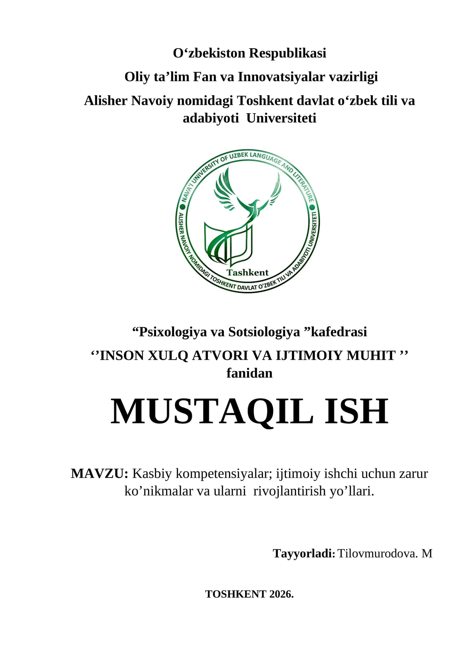 Kasbiy kompetensiyalar; ijtimoiy ishchi uchun zarur ko’nikmalar va ularni  rivojlantirish yo’llari.