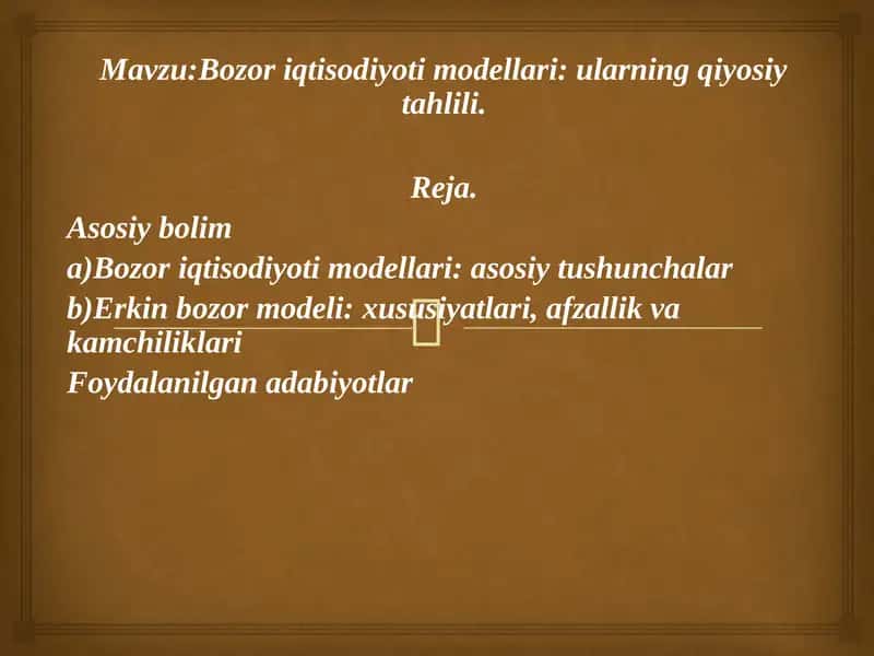 Bozor iqtisodiyoti modellari