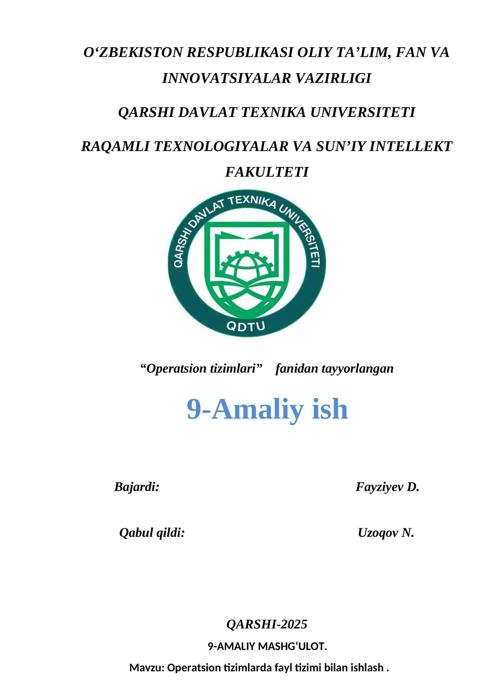 9-Amaliy ish: Operatsion tizimlarda fayl tizimi bilan ishlash