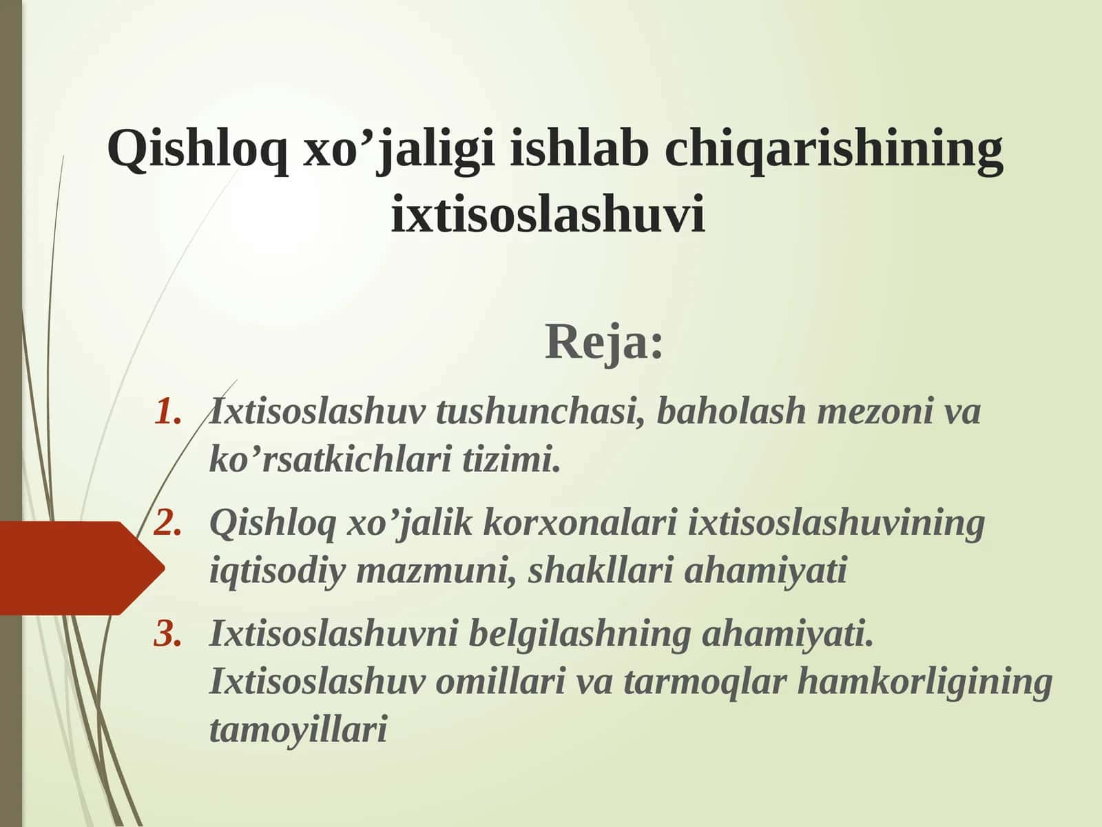Qishloq xo’jaligi ishlab chiqarishining ixtisoslashuvi