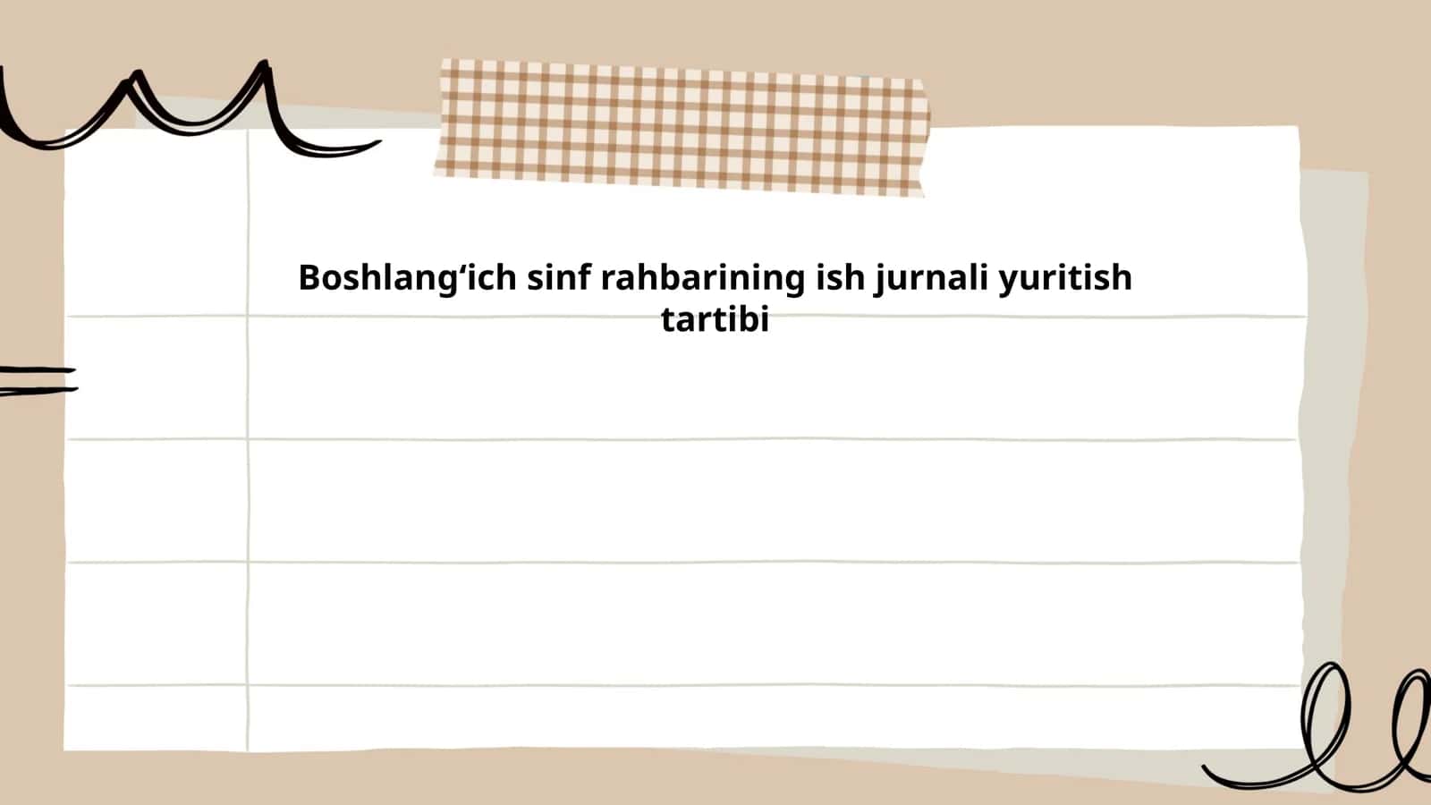 Boshlangʻich sinf rahbarining ish jurnali yuritish tartibi