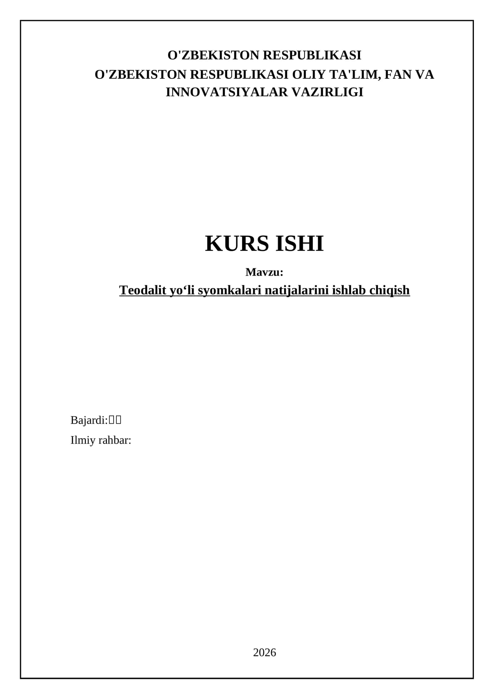Teodalit yoʻli syomkalari natijalarini ishlab chiqish