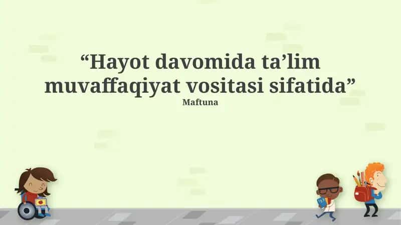 Umrbod ta'lim: Ta'rif, ahamiyat va afzalliklar