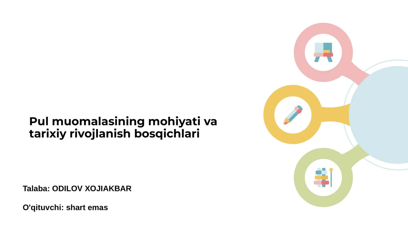 Pul muomalasining mohiyati va tarixiy rivojlanish bosqichlari