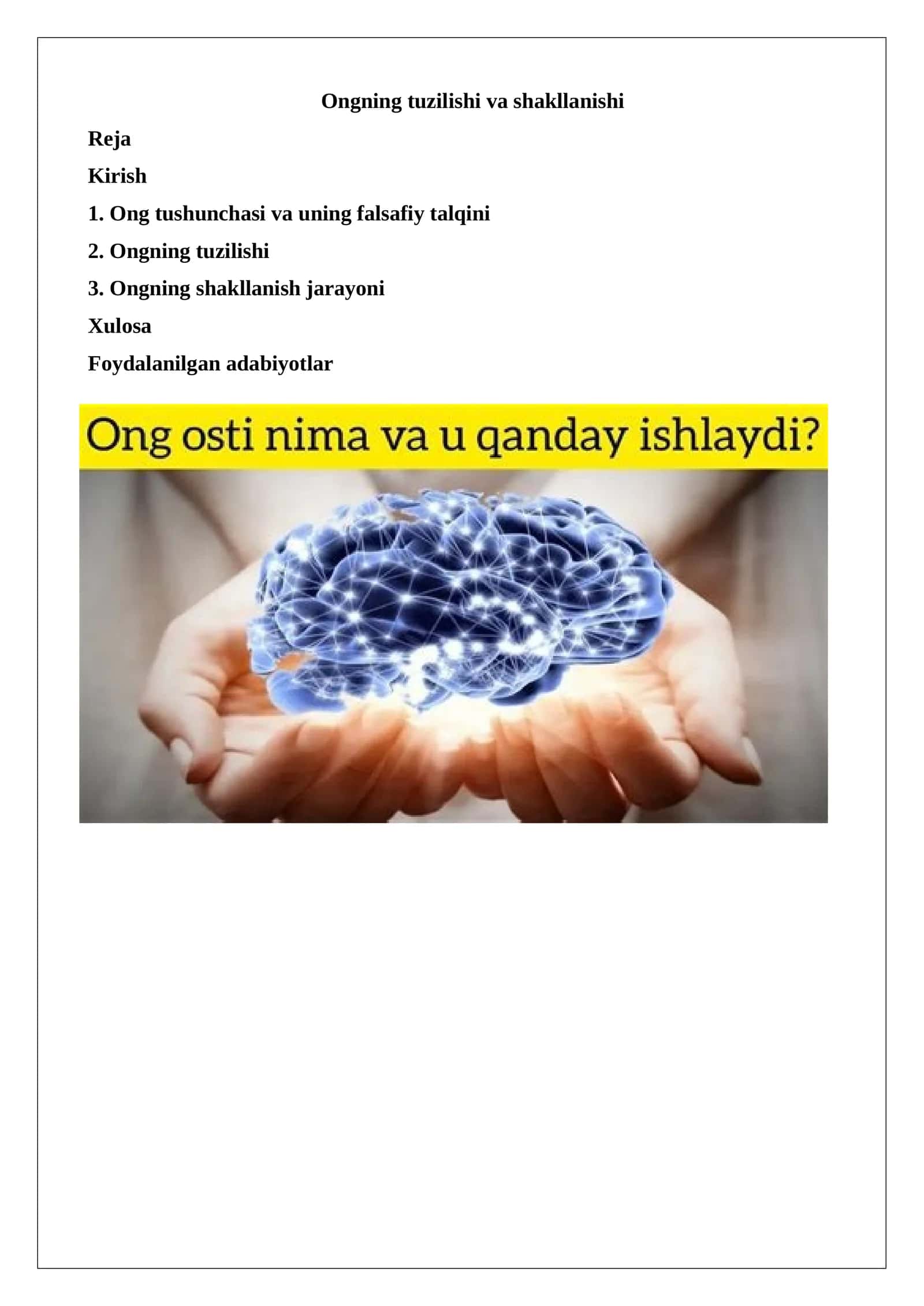 Ongning tuzilishi va shakllanishi