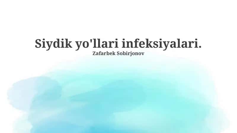 Siydik yo'llari infeksiyalari