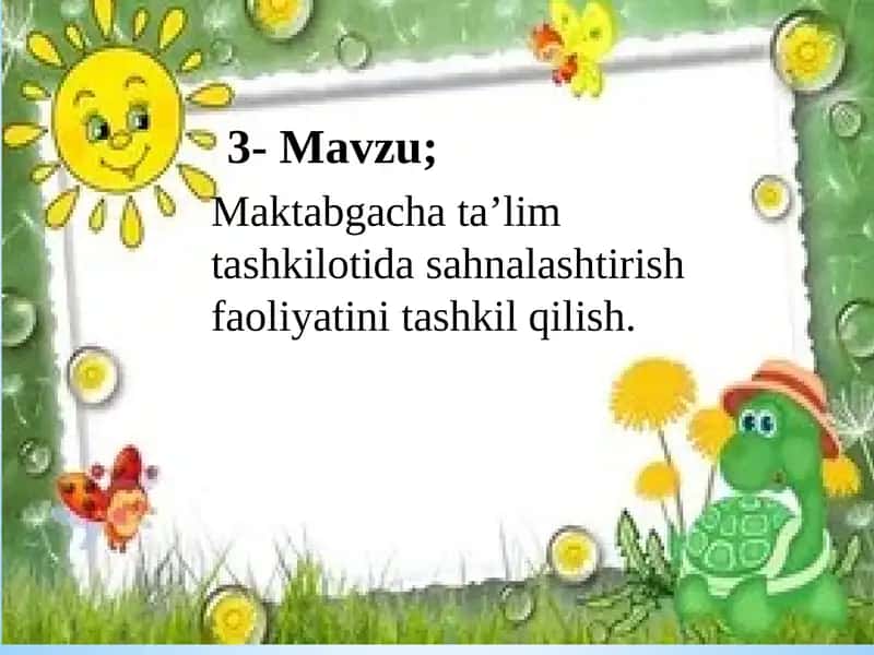 Maktabgacha ta'lim tashkilotida sahnalashtirish faoliyati
