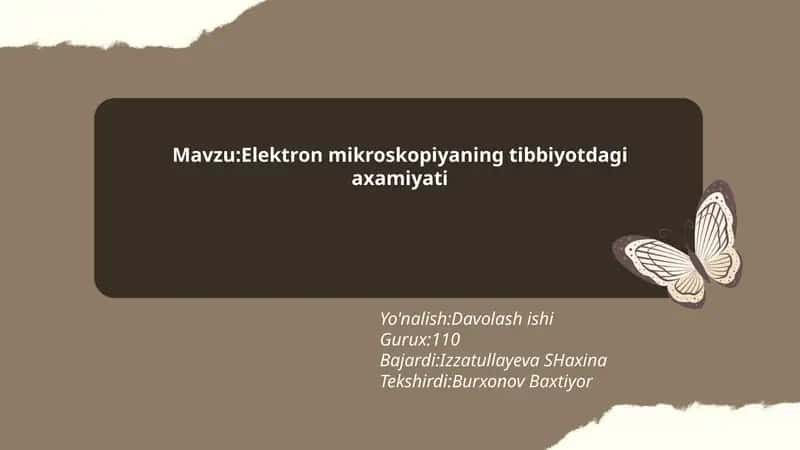 Elektron mikroskopiyaning tibbiyotdagi axamiyati