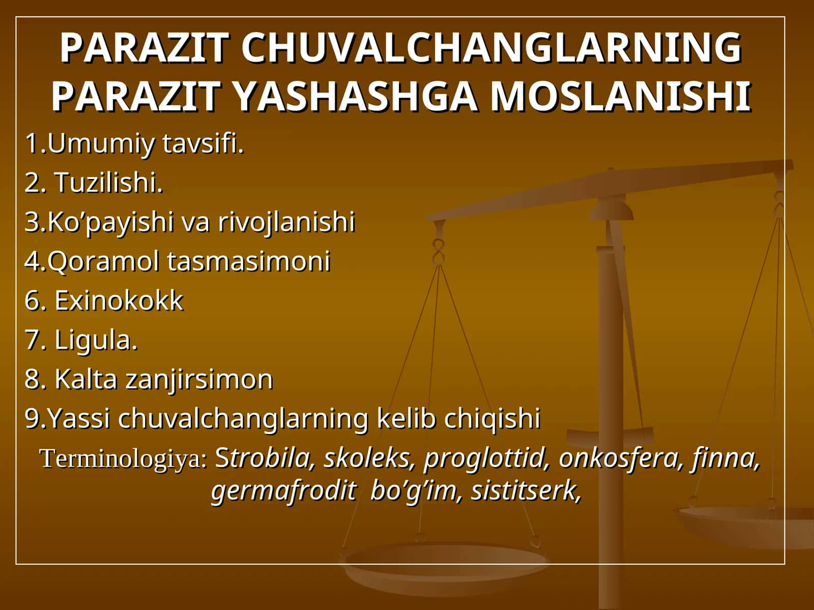 Tasmasimon chuvalchanglar umumiy tavsifi