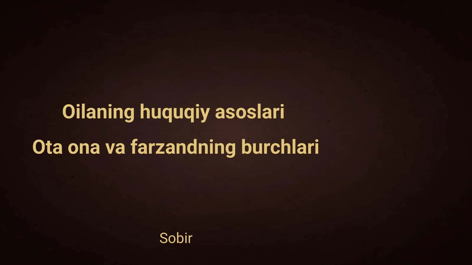 Oilaning huquqiy asoslari