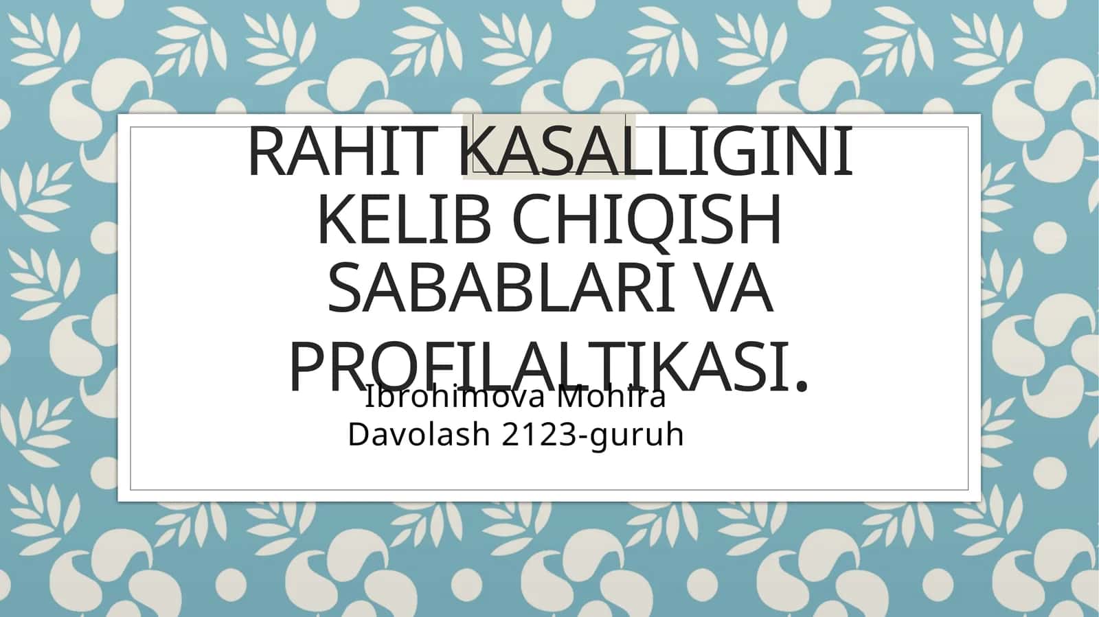 Rahitkasalligini kelib chiqish sabablari vaprofilaltikasi