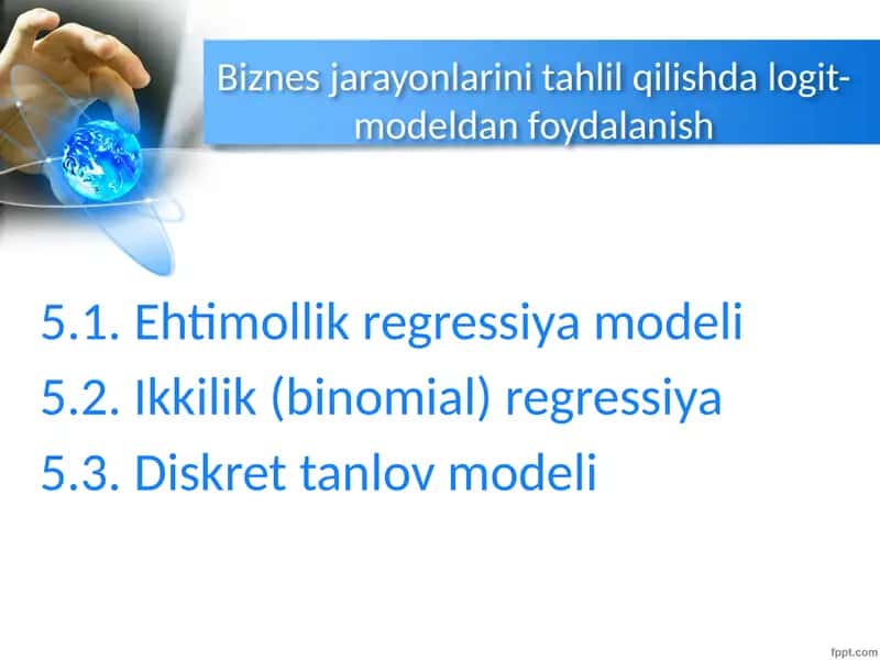 Logit regressiya modeliBiznes jarayonlarini tahlil qilishda logit-modeldan foydalanish