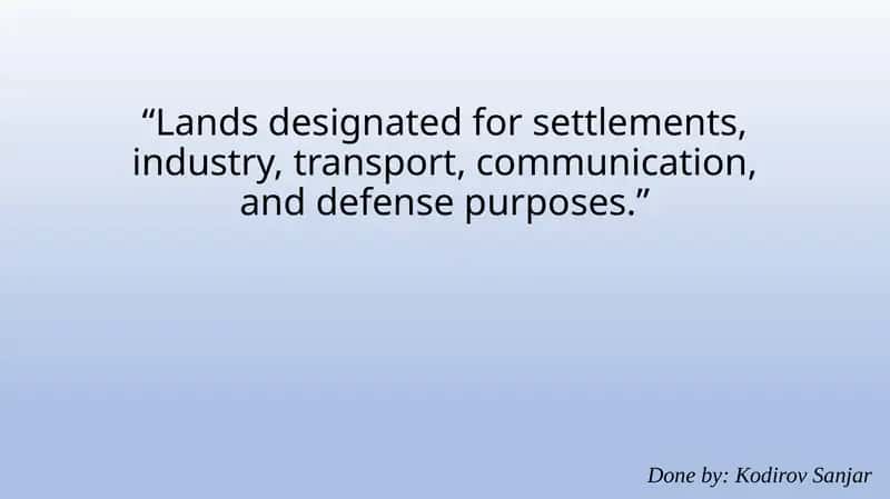 Lands designated for settlements,industry