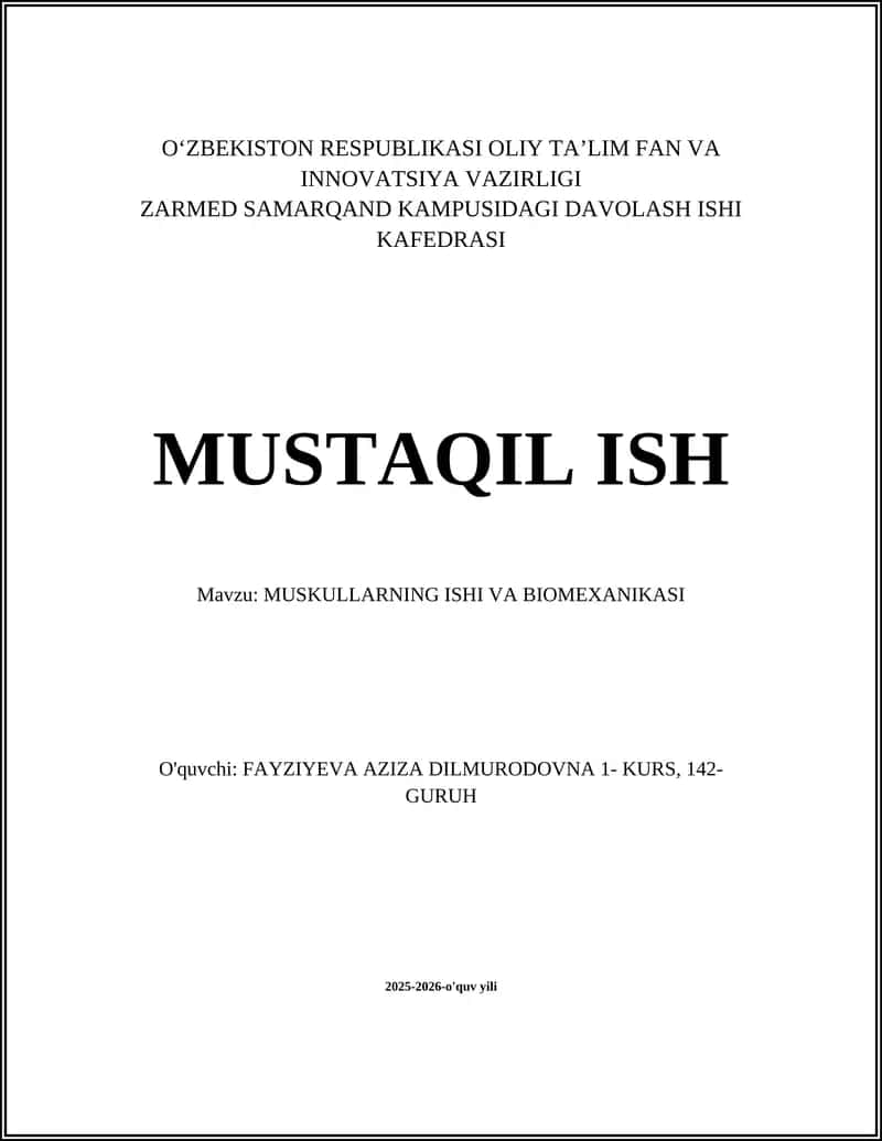 MUSKULLARNING ISHI VA BIOMEXANIKASI