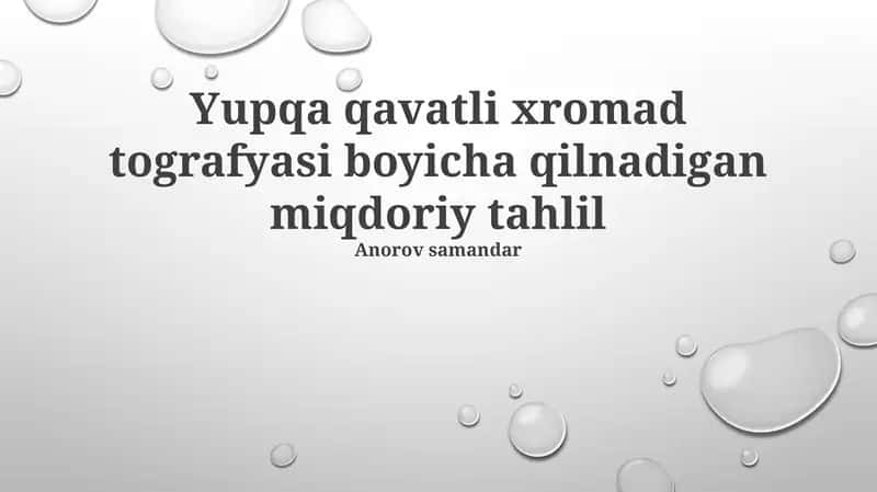 Yupqa Qatlamli Xromatografiyaning Miqdoriy Tahlili Usullari