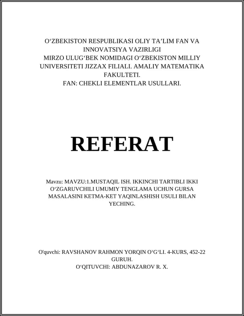 CHEKLI ELEMENTLAR USULLARI. REFERAT