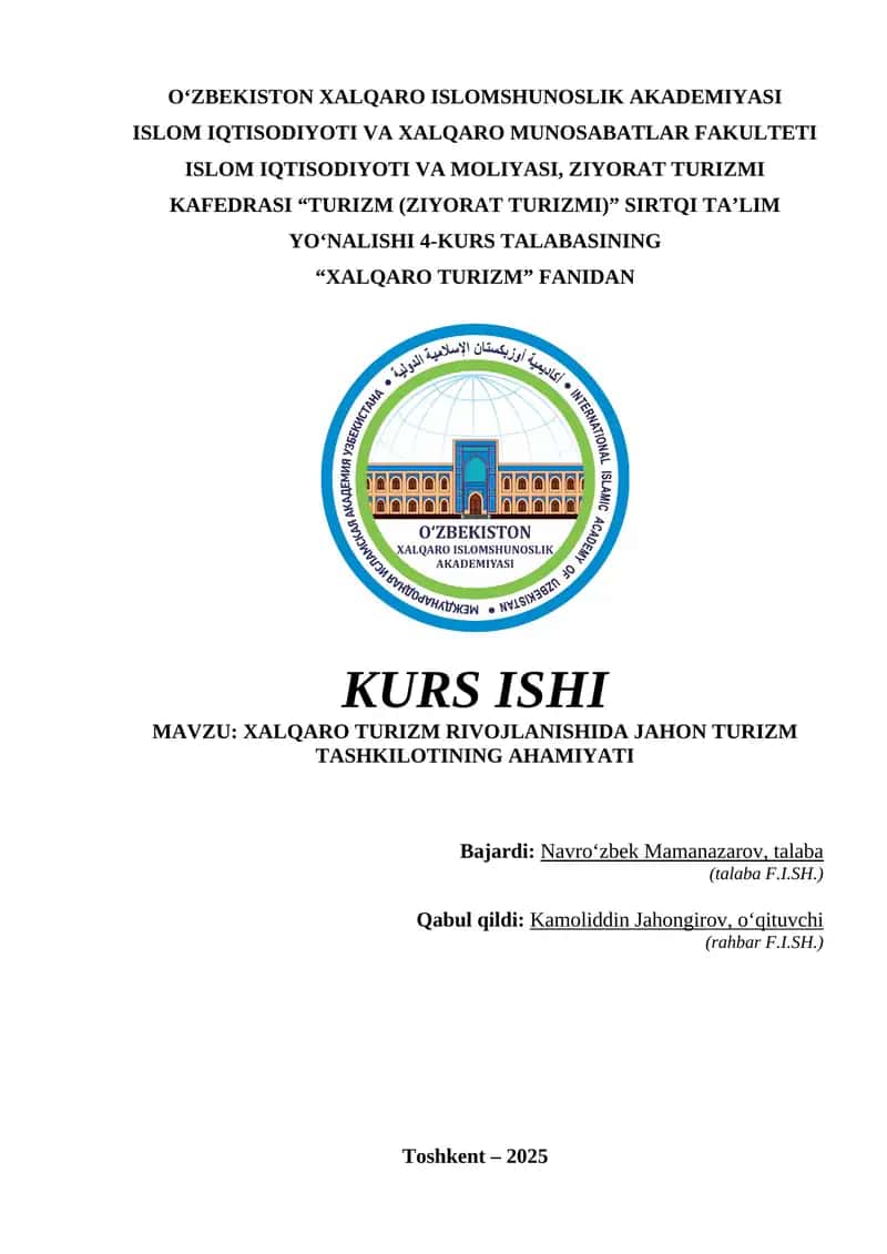 Xalqaro turizm rivojlanishida jahon turizm tashkilotining ahamiyati