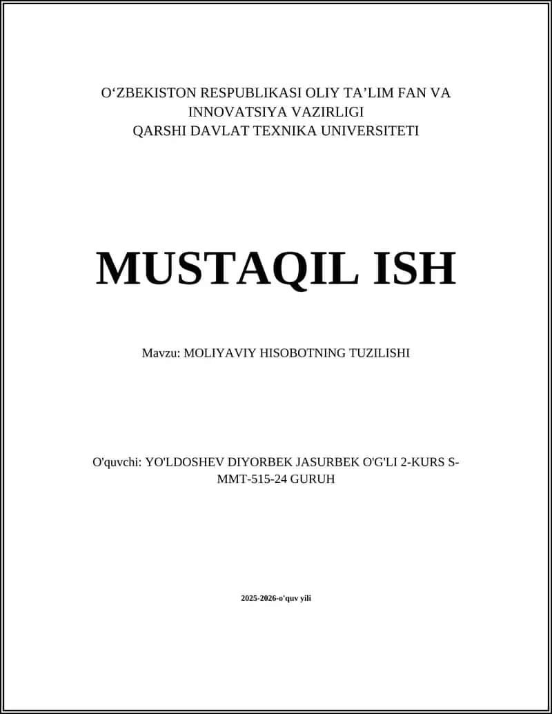 Moliyaviy hisobotning tuzilishi