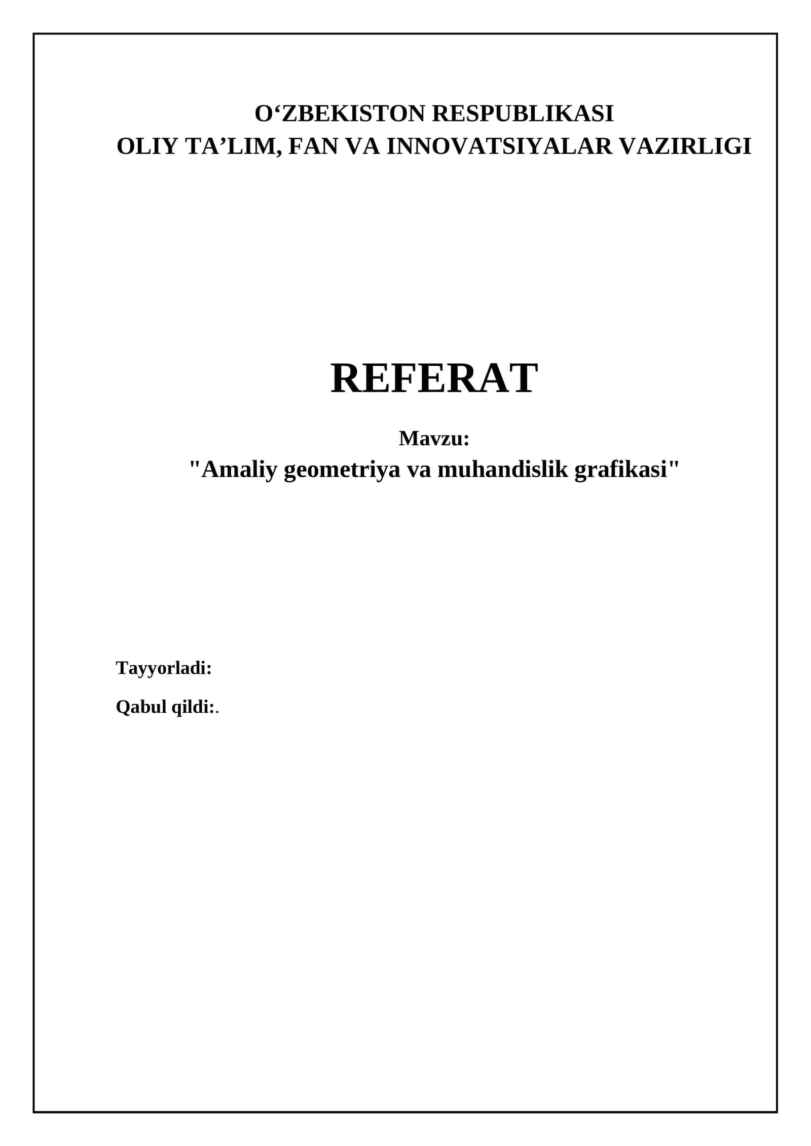 Grafik tasvirlash asoslari