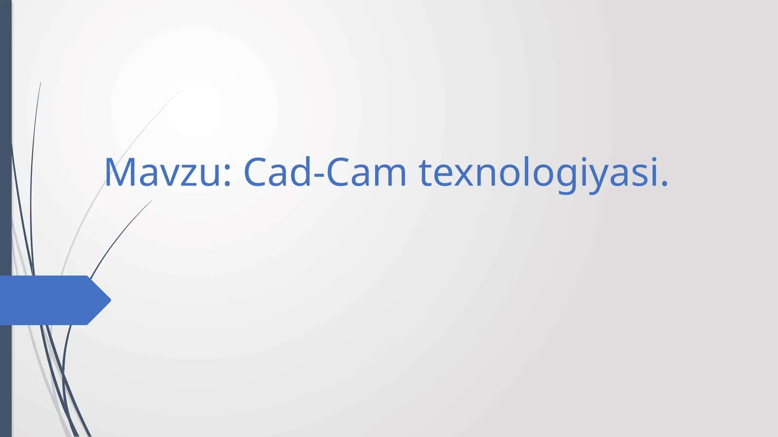 CAD/CAM texnologiyasi