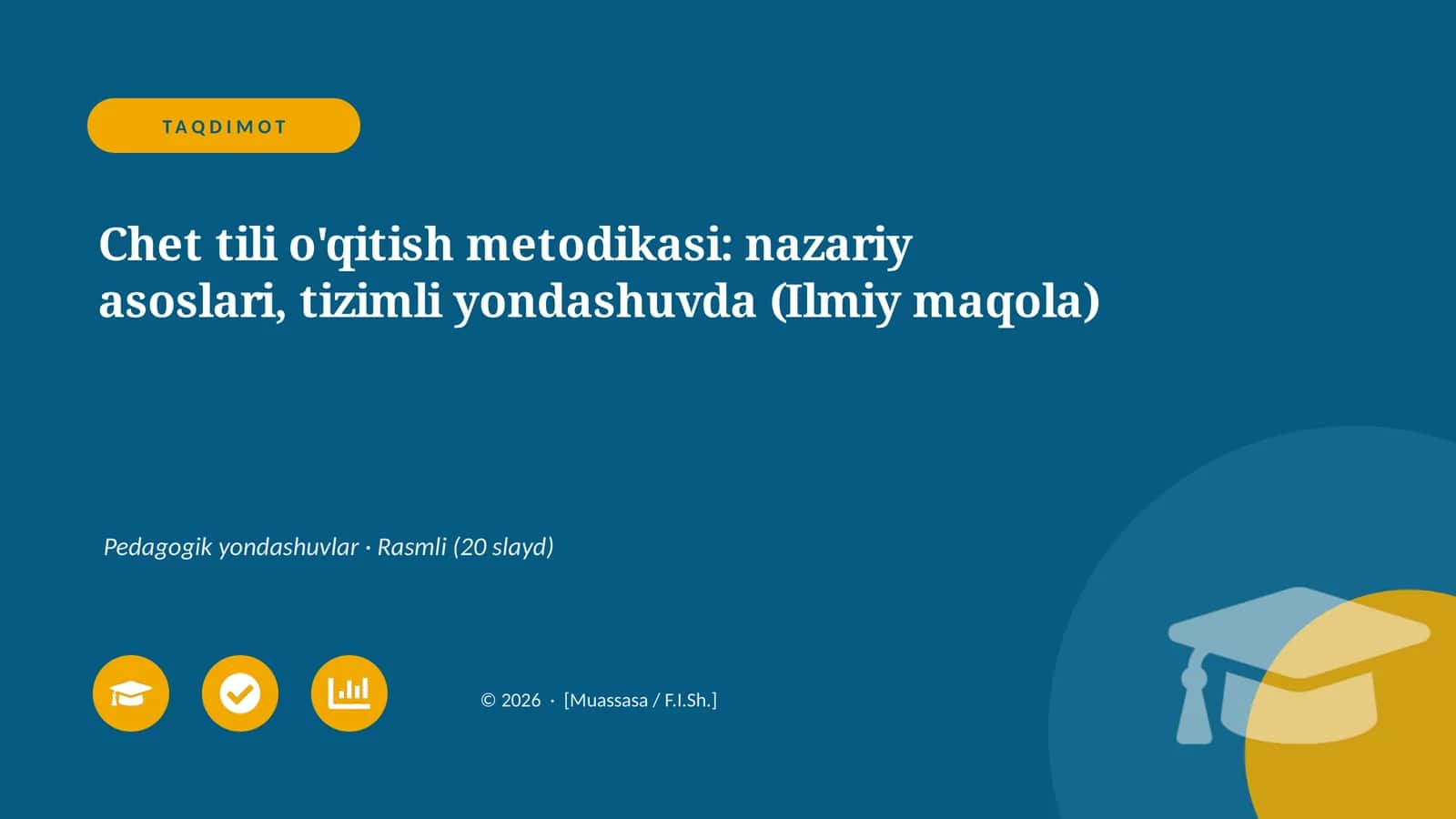Chet tili o'qitish metodikasi: nazariy asoslari, tizimli yondashuvda