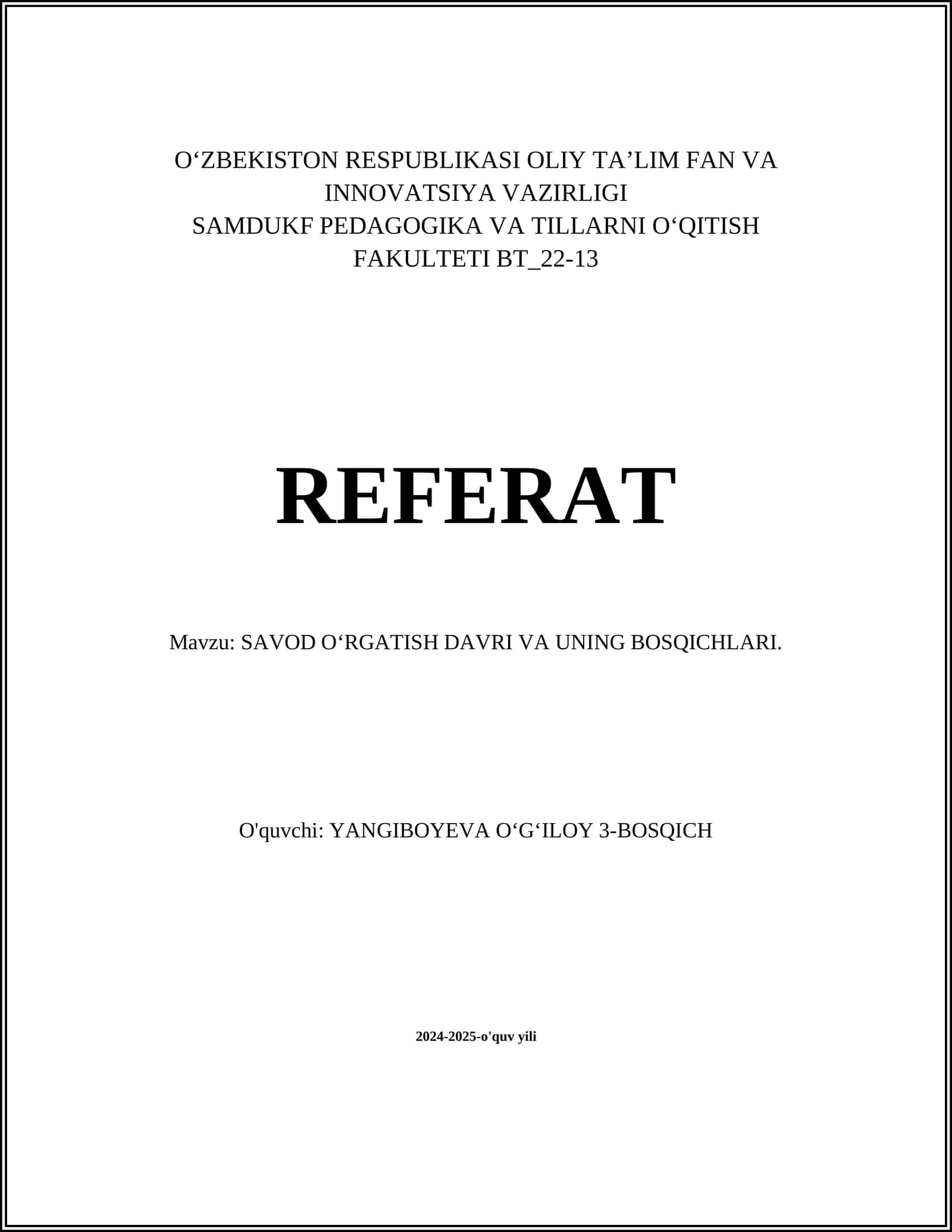SAVOD OʻRGATISH DAVRI VA UNING BOSQICHLARI