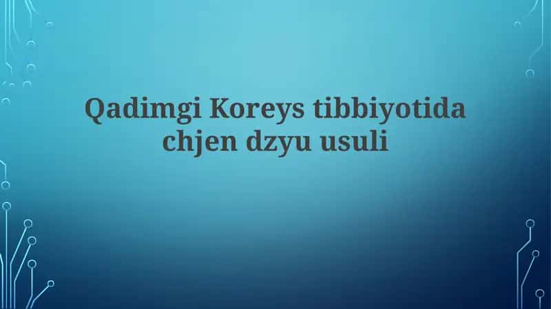 Qadimgi Koreys tibbiyotida chjendzyuusuli