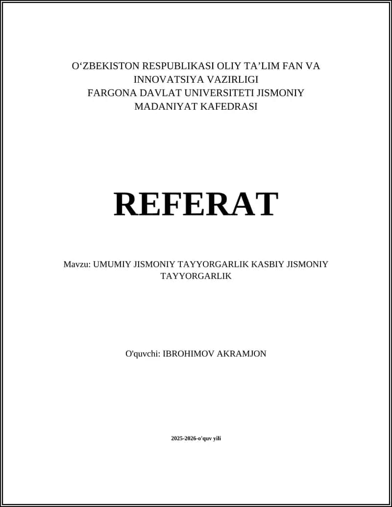 UMUMIY JISMONIY TAYYORGARLIK KASBIY JISMONIY TAYYORGARLIK