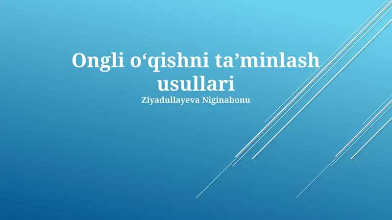 Ongli oʻqishni taʼminlash usullari