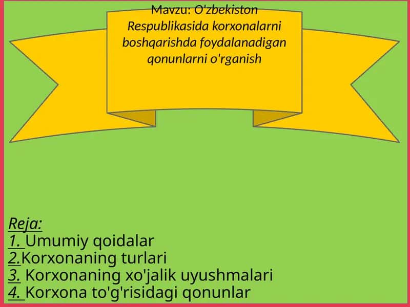 O'zbekiston Respublikasida korxonalarni boshqarishda foydalanadigan qonunlar