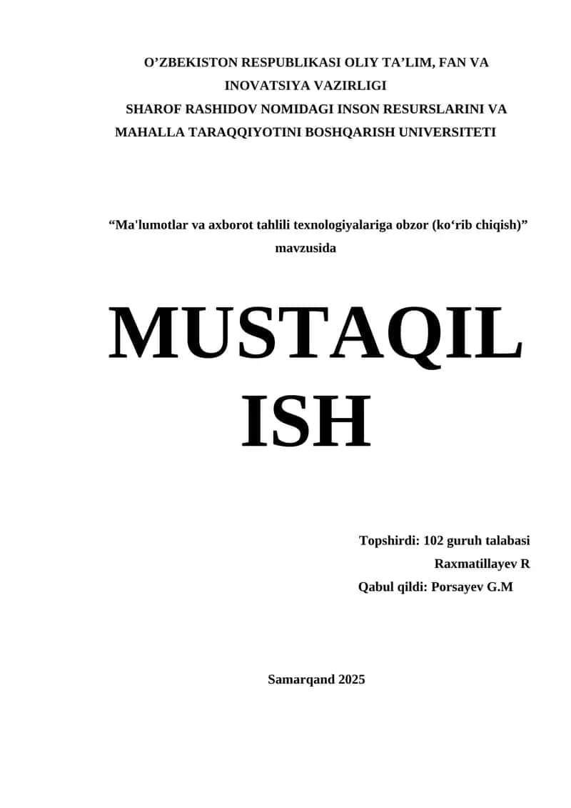"Ma'lumotlar va axborot tahlili texnologiyalariga obzor (ko‘rib chiqish)"