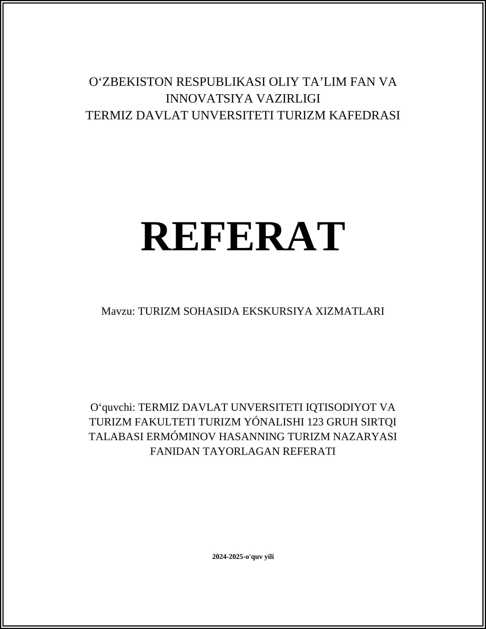 TURIZM SOHASIDA EKSKURSIYA XIZMATLARI REFERATI