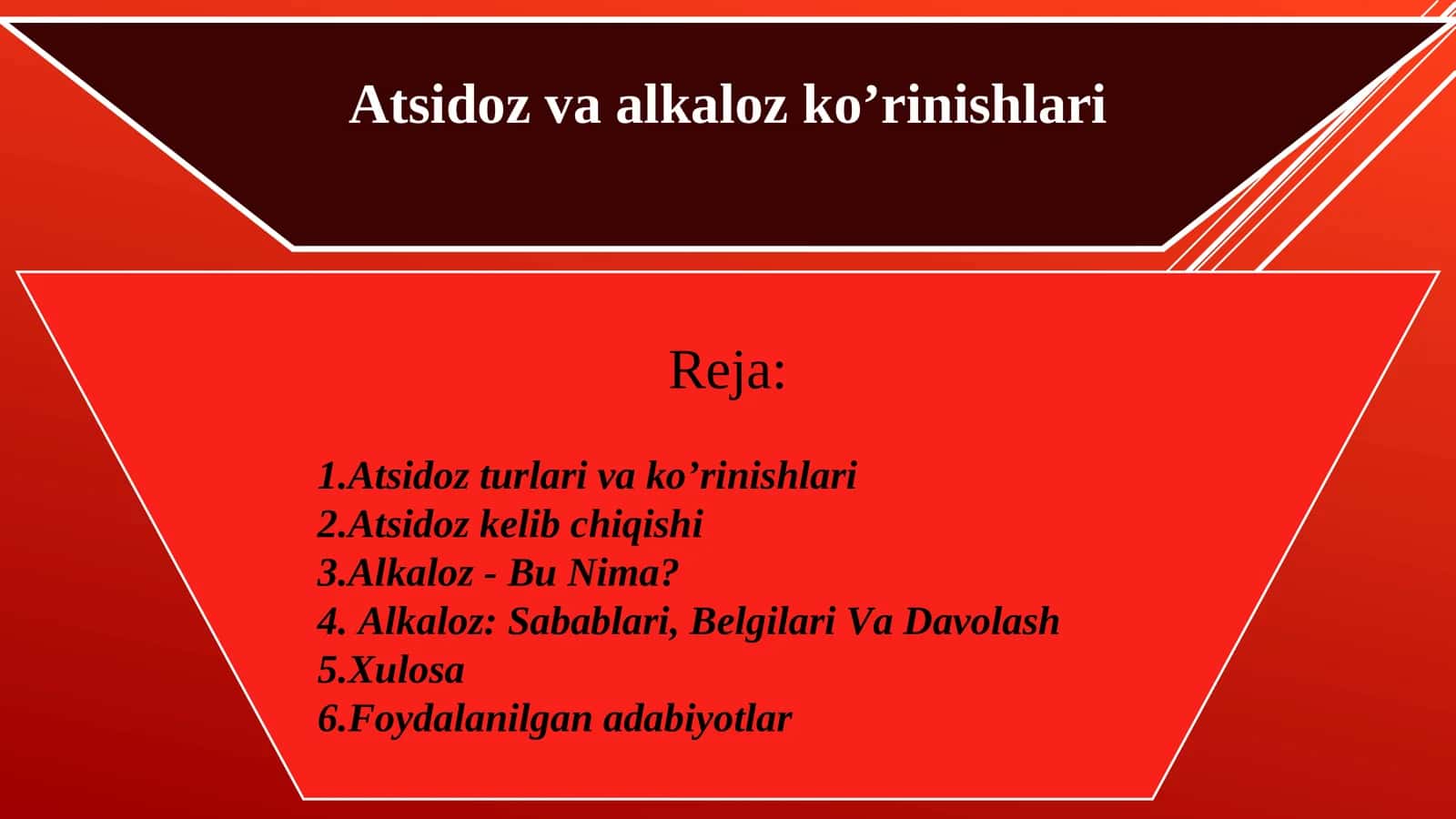 Atsidoz va alkaloz ko’rinishlari
