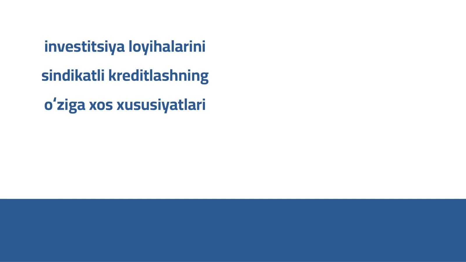 Sindikatsiya kreditining asosiy tushunchalari
