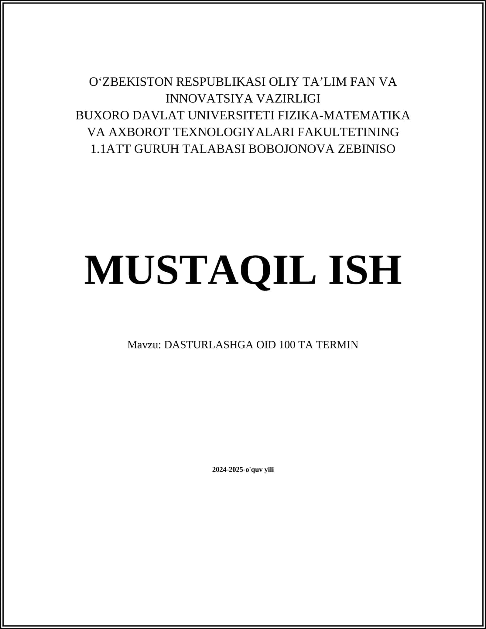 DASTURLASHGA OID 100 TA TERMIN