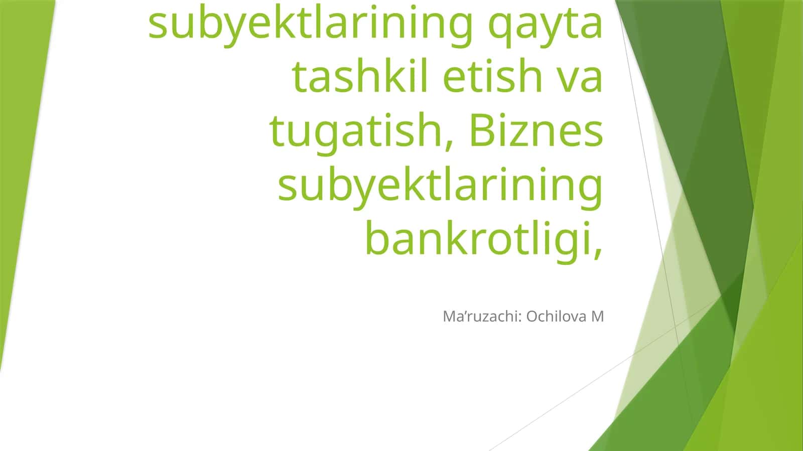 Biznes subyektlarining qayta tashkil etish va tugatish