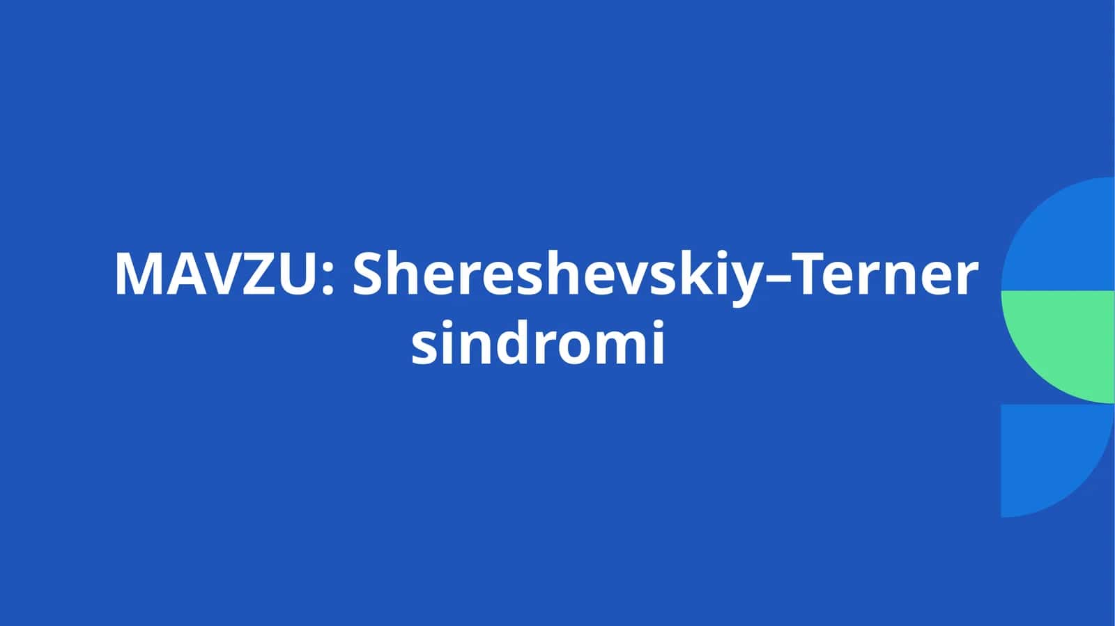 Shereshevskiy–Ternersindromi