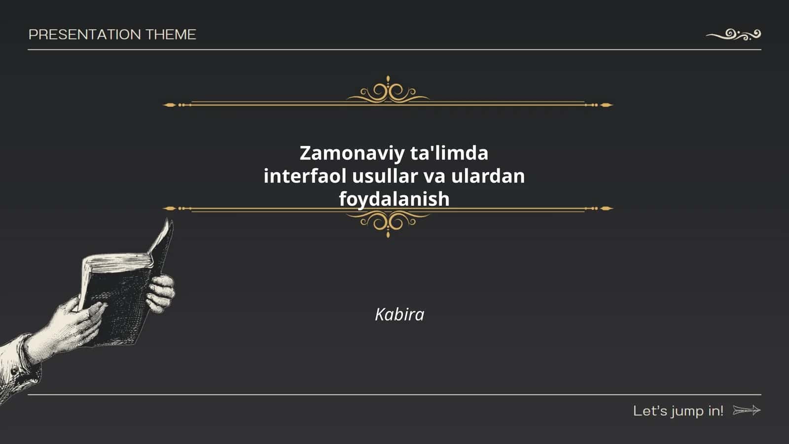 Zamonaviy ta'limda interfaol usullar va ulardan foydalanish Kabira