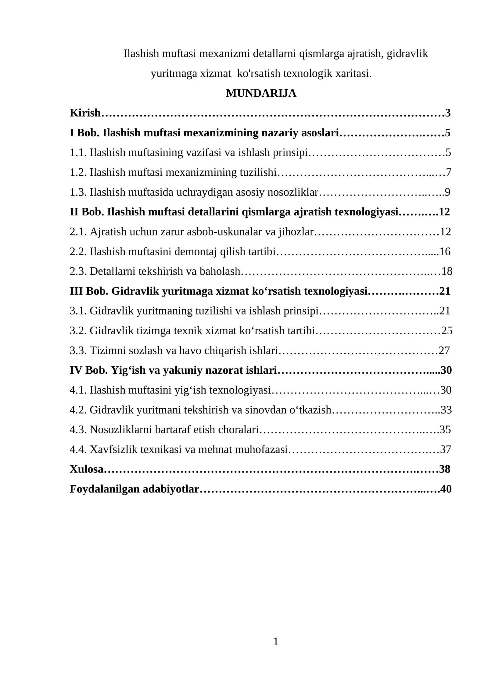 Ilashish muftasi mexanizmi detallarni qismlarga ajratish, gidravlik yuritmaga xizmat ko'rsatish texnologik xaritasi